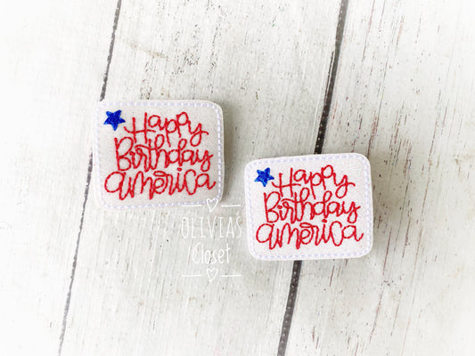 Happy Birthday America Hair Clip