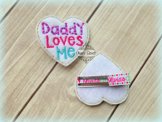 Daddy Loves Me Hair Clip